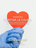 Habitar la calma
