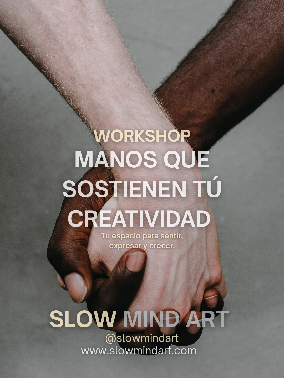 Workshop "Manos que sostienen tú creatividad"